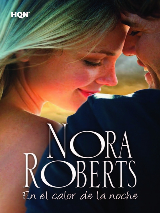 Title details for En el calor de la noche by Nora Roberts - Available